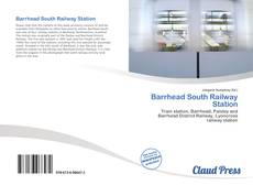 Bookcover of Barrhead South Railway Station