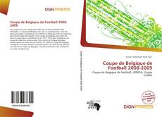 Couverture de Coupe de Belgique de Football 2008-2009