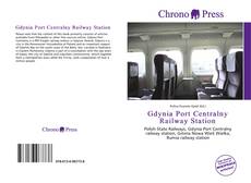 Bookcover of Gdynia Port Centralny Railway Station