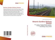 Copertina di Botanic Gardens Railway Station