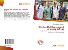 Bookcover of Clayton Hall Business and Language College