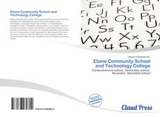 Bookcover of Etone Community School and Technology College