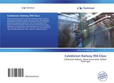 Capa do livro de Caledonian Railway 956 Class 