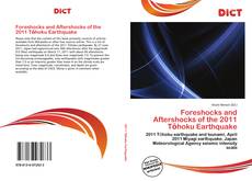 Foreshocks and Aftershocks of the 2011 Tōhoku Earthquake的封面