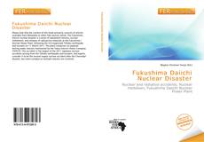 Fukushima Daiichi Nuclear Disaster kitap kapağı
