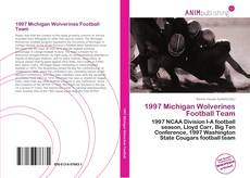 Portada del libro de 1997 Michigan Wolverines Football Team