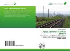 Agios Stefanos Railway Station的封面