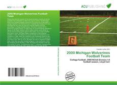 2000 Michigan Wolverines Football Team kitap kapağı