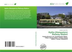 Bookcover of Hythe (Hampshire) Railway Station