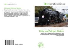 Borítókép a  Kirkwood Railway Station - hoz