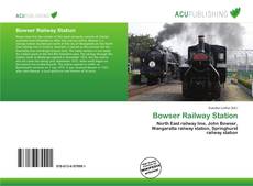 Bowser Railway Station的封面