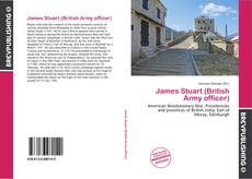 Couverture de James Stuart (British Army officer)