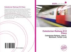 Portada del libro de Caledonian Railway 812 Class