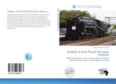 Bookcover of Armley Canal Road Railway Station