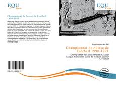 Capa do livro de Championnat de Suisse de Football 1990-1991 