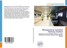 Capa do livro de Abergavenny Junction Railway Station 