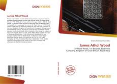 Bookcover of James Athol Wood