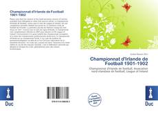 Buchcover von Championnat d'Irlande de Football 1901-1902