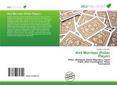 Bookcover of Kirk Morrison (Poker Player)