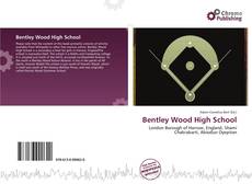 Copertina di Bentley Wood High School