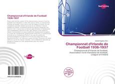 Buchcover von Championnat d'Irlande de Football 1936-1937