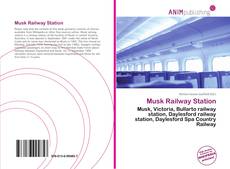 Couverture de Musk Railway Station