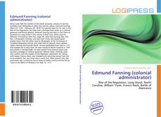 Bookcover of Edmund Fanning (colonial administrator)