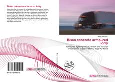 Couverture de Bison concrete armoured lorry