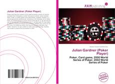 Couverture de Julian Gardner (Poker Player)