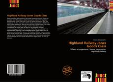 Buchcover von Highland Railway Jones Goods Class