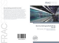 Copertina di Bernina-Bahngesellschaft Ge 4/4 82