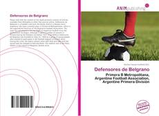 Portada del libro de Defensores de Belgrano