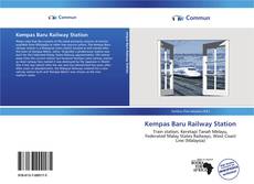 Kempas Baru Railway Station kitap kapağı