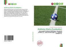 Portada del libro de Anthony Clark (Footballer)