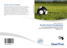 Portada del libro de Archie Clark (Footballer)