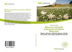 Bookcover of Réserve naturelle domaniale de Marie Mouchon