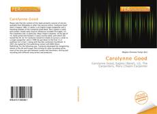 Bookcover of Carolynne Good