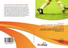 Buchcover von Jamie Clarke (Footballer Born 1982)