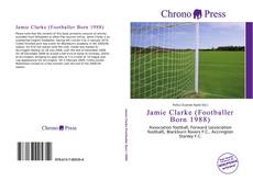 Portada del libro de Jamie Clarke (Footballer Born 1988)