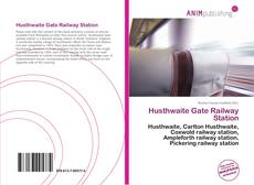 Portada del libro de Husthwaite Gate Railway Station