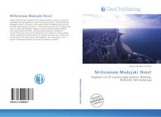 Portada del libro de Millennium Madejski Hotel