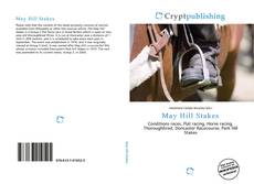 Bookcover of May Hill Stakes