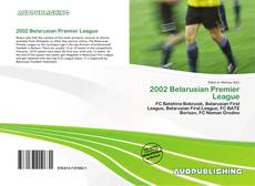 Borítókép a  2002 Belarusian Premier League - hoz