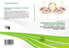 Bookcover of Championnat de Belgique de Football 1938-1939