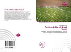 Capa do livro de Svalbard Global Seed Vault 