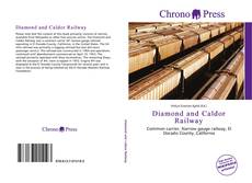 Bookcover of Diamond and Caldor Railway