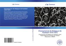 Capa do livro de Championnat de Belgique de Football 1974-1975 