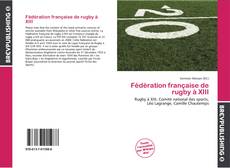 Fédération française de rugby à XIII的封面