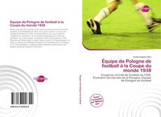 Bookcover of Équipe de Pologne de football à la Coupe du monde 1938