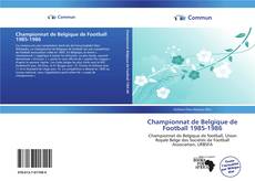 Capa do livro de Championnat de Belgique de Football 1985-1986 